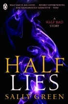 Sally Green - Half Lies