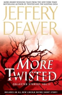 Jeffery Deaver - More Twisted
