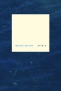 Maggie Nelson - Bluets