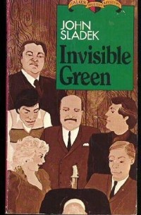 John Sladek - Invisible Green