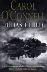 Carol O'Connell - Judas Child