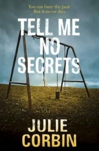 Julie Corbin - Tell Me No Secrets
