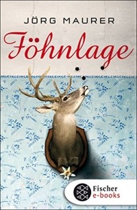 Jörg Maurer - Föhnlage