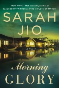 Sarah Jio - Morning Glory
