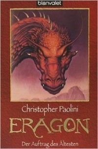 Christopher Paolini - Eragon. Der Auftrag des Ältesten