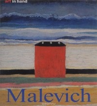  - Kasimir Malevich: Life and Work
