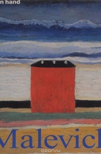  - Kasimir Malevich: Life and Work