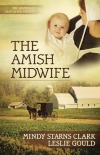  - The Amish Midwife