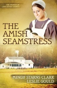  - The Amish Seamstress