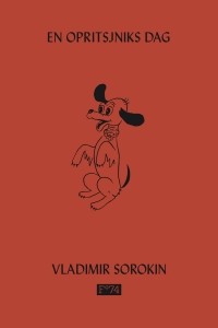 Vladimir Sorokin - En opritsjniks dag