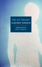 Vladimir Sorokin - The Ice Trilogy (сборник)