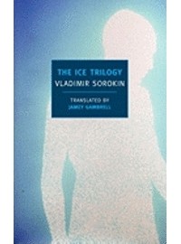 Vladimir Sorokin - The Ice Trilogy (сборник)