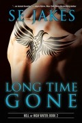 S.E. Jakes - Long Time Gone