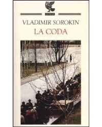 Vladimir Sorokin - La coda