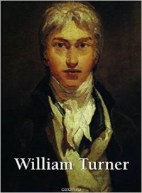  - William Turner
