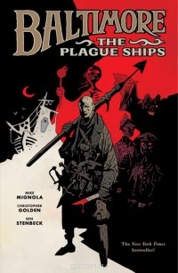  - Baltimore, Volume 1: The Plague Ships