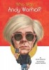 Кирстен Андерсон - Who Was Andy Warhol?
