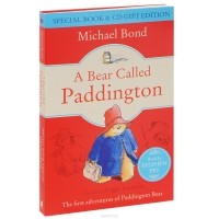 Майкл Бонд - A Bear Called Paddington (+ 2 CD)