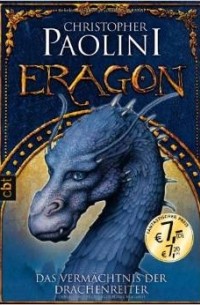 Christopher Paolini - Eragon. Das Vermächtnis der Drachenreiter