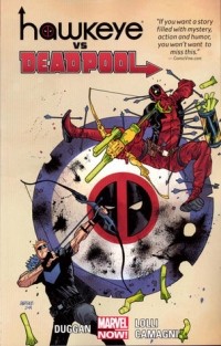  - Hawkeye vs. Deadpool