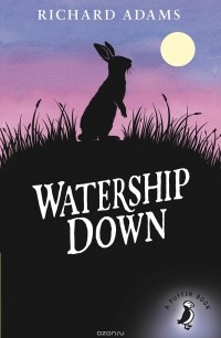 Ричард Адамс - Watership Down
