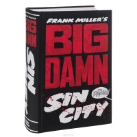 Фрэнк Миллер - Big Damn Sin City