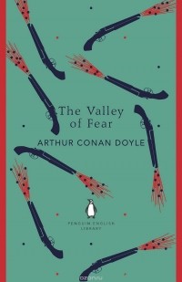 Arthur Conan Doyle - The Valley of Fear