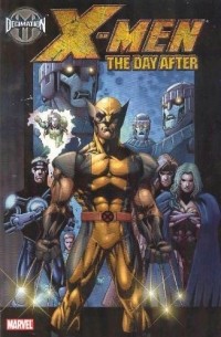  - Decimation: X-Men - The Day After