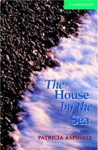 Patricia Aspinall - The House by the Sea