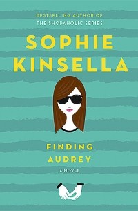 Sophie Kinsella - Finding Audrey