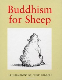  - Buddhism For Sheep