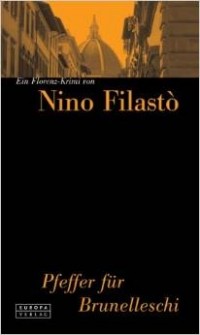 Nino Filasto - Pfeffer für Brunelleschi