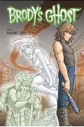 Марк Крилли - Brody&#039;s Ghost, Volume 2