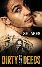S.E. Jakes - Dirty Deeds