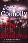 John Connolly - A Song of Shadows
