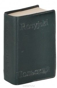 Юзеф Хлябич - Русско-польский и польско-русский словарь-минимум (миниатюрное издание)