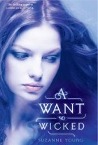 Suzanne Young - A Want So Wicked