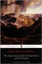 J. W. Powell - The Exploration of the Colorado River and Its Canyons