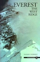 Thomas Hornbein - Everest: The West Ridge