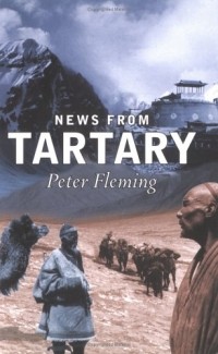 Peter Fleming - News From Tartary