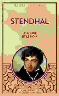 Stendhal - Le rouge et le noir
