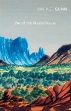 Aenaes Gunn - We of the Never-Never