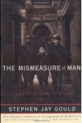 Stephen Jay Gould - The Mismeasure of Man