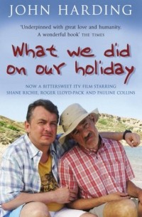 John Harding - What We Did on Our Holiday