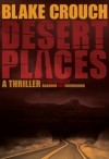 Blake Crouch - Desert Places