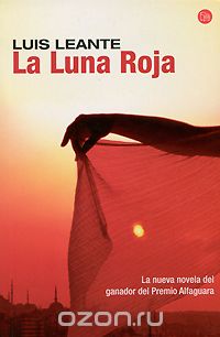 Луис Леанте - La Luna Roja