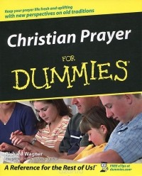 Richard Wagner - Christian Prayer for Dummies