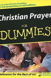 Richard Wagner - Christian Prayer for Dummies