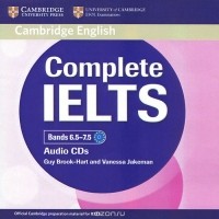  - Complete IELTS Bands 6.5-7.5 (аудиокурс на 2 CD)