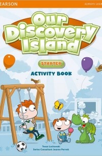 Tessa Lochowski - Our Discovery Island: Starter: Activity Book (+ CD-ROM)
